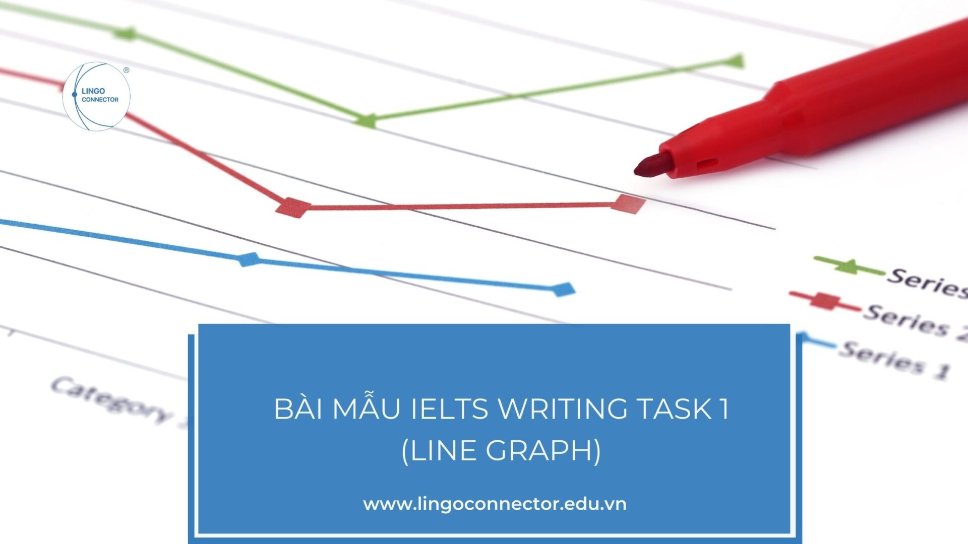 Bài Mẫu Ielts Writing Task 1 (Line Graph) & Band 9 - Ielts Lingo Connector