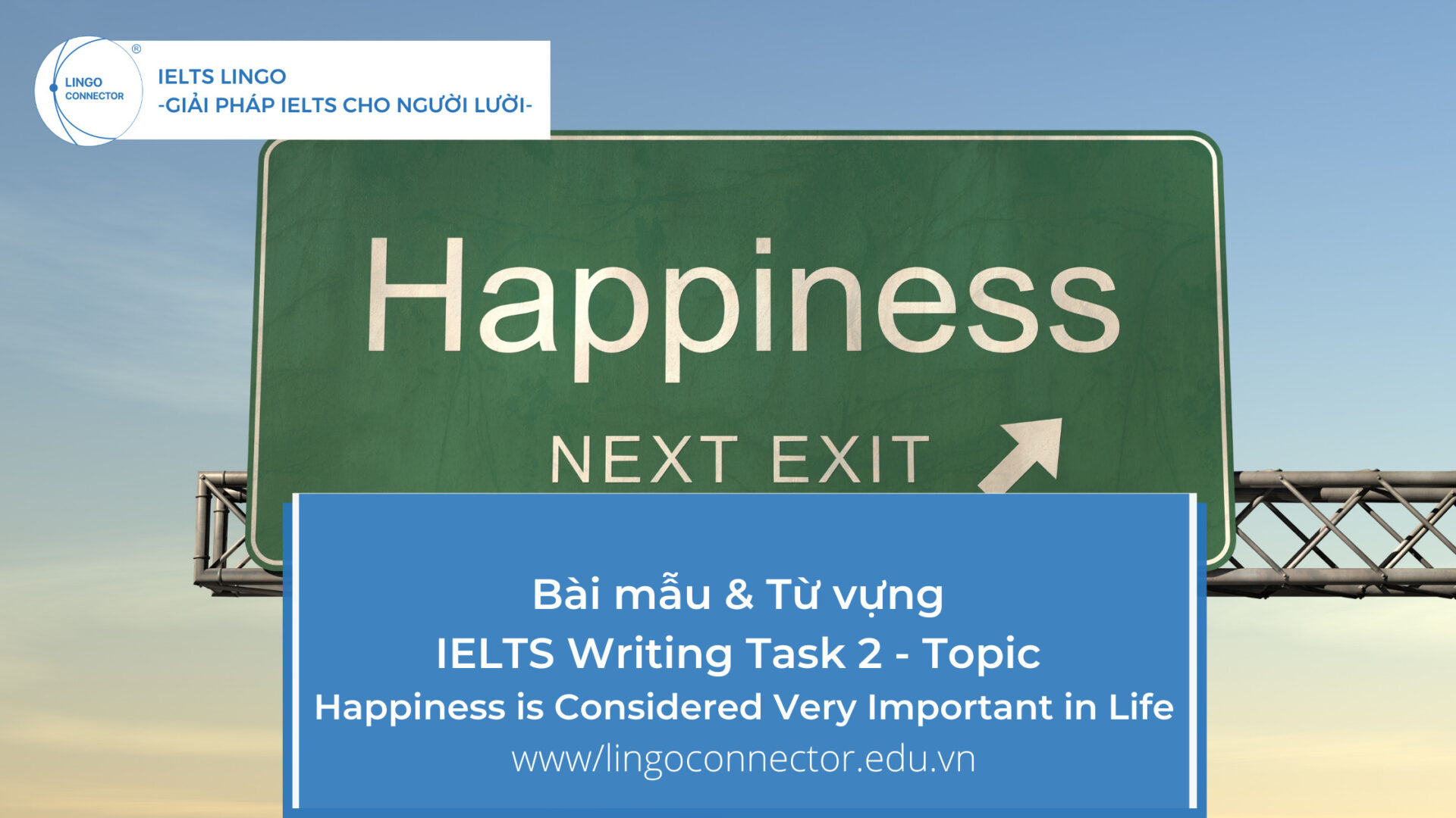 Bài Mẫu And Từ Vựng Ielts Writing Task 2 Topic Happiness Is Considered